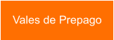 Vales de Prepago